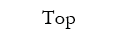 Top | トップ